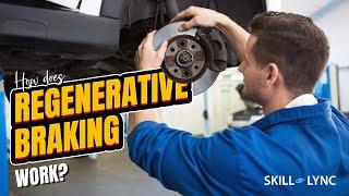 How does Regenerative Braking work? | Skill-Lync