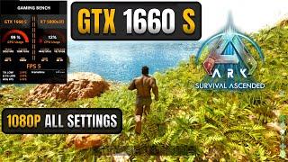 ARK: Survival Ascended | GTX 1660 Super | 1080P All Settings | Unreal Engine 5