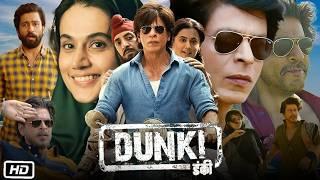 Shah Rukh Khan New Hindi Movie 2024 | Dunki Full Movie | Shah Rukh Khan, Taapsee Pannu,Vicky Kaushal