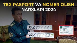 TEX PASPORT, NOMER OLISH NARXLARI 2024