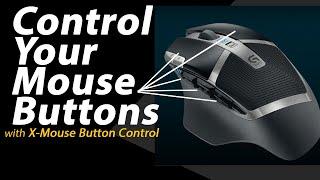 Mouse Button Control - Basic Setup, Remap keys with X-Mouse, Configure Mouse Button, Customize Mouse