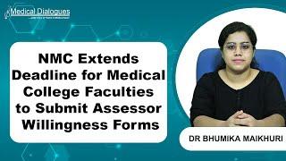 NMC Extends Deadline for Medical College Faculties to Submit Assessor Willingness Forms