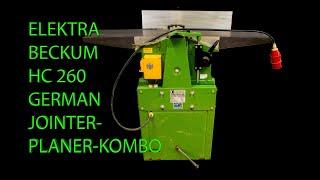 FULL REVIEW Elektra Beckum Jointer Planer Combo HC 260 4200 DNB In Depth Abricht- Dickenhobel ASMR