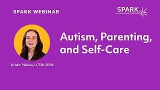 Autism, Parenting, and Self-Care