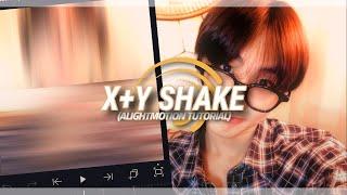 SMOOTH X+Y SHAKE TUTORIAL || alightmotion. #alightmotiontutorial