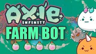 Axie Farmer Bot-New Axie Infinity Bot/Autobottle & Autofarming Bot/ Free Download