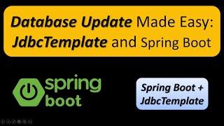 Spring Boot JdbcTemplate Example: Updating Database Records | Spring Boot Tutorial