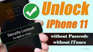 How to Unlock iPhone 11 without Passcode or iTunes