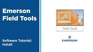 Install Emerson Field Tools Tutorial by Applied Control