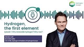 Hydrogen, the first element - Episode 1: Why renewable hydrogen? Why now?