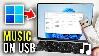 How To Put Music On USB From Laptop & PC - Full Guide