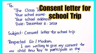 Parents consent letter for school trip in English | Parents permission letter for school trip