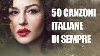 Die 50 schönsten italienischen Lieder aller Zeiten