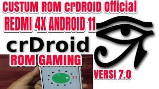 CUSTUM ROM REDMI 4X ANDROID 11 crDROID Official