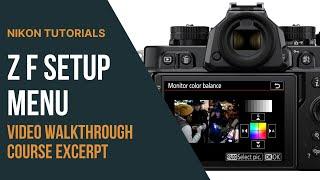 Nikon Zf Setup Menu Walkthrough