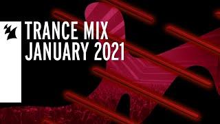 Armada Music Trance Mix - January 2021