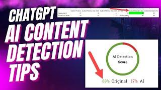 ChatGPT AI Content Detection Tips (Pass with Ease)