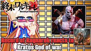 Record of Ragnarok reacts to Kratos God of War || 3/?|| God of War/Record Of Ragnorak ||