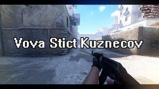 Vova "Stict" Kuznecov - Ak47 Ace