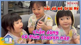 Chị 3 Bảo Ngọc "phán xét" hành động của cu Phin để "báo thù" xưa bị chị 2 Bảo Nhi chửi mê trai Mỹ