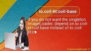 Android Coil ImageLoader