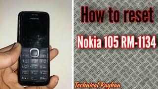 How to Reset Nokia 105 RM-1134