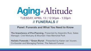 Funerals and What You Need to Know - Aging at Altitude Spring 2021