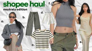 SHOPEE HAUL: NEUTRAL CLOTHES 2022 ( minimalist, high-quality & basic )