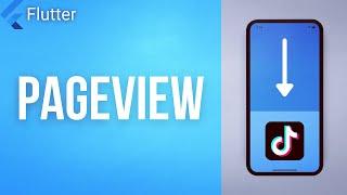 PAGEVIEW • Flutter Widget of the Day #20