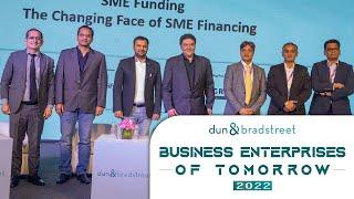 SME Funding: The Changing Face of SME Financing | Business Enterprises of Tomorrow 2022