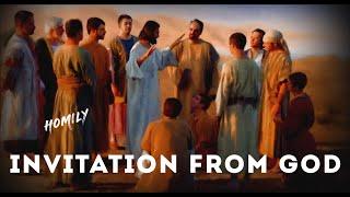 Homily for 15th Sunday in Ordinary Time Year B ( July 14, 2024 ) | Mark 6:7-13 ( God's Invitation )