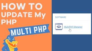 How To Update PHP Version with MultiPHP Manager - HostGator cPanel