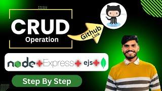  Building a CRUD App with Node.js, Express.js, EJS, and MongoDB - Step-by-Step Tutorial in Hindi