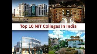 Top 10 NIT Colleges In India