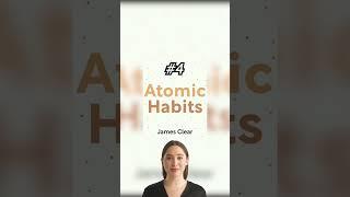 AI Explains... ATOMIC HABITS