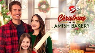 Christmas At The Amish Bakery | Movie Starring Alexandra Harris and Sean Koetting