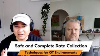 Integrating Data Collection Methods for OT Asset Management