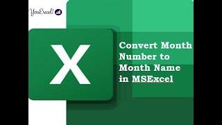 Convert Month Number to Month Name in MSExcel