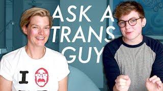 Ask a Trans Guy « EPISODE 1 w/ Laura Kampf »