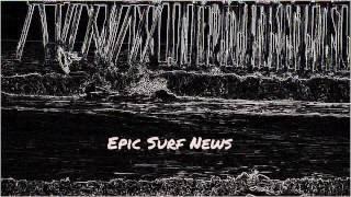 Surfing Art Special Effects - Epic Surf News Commercial