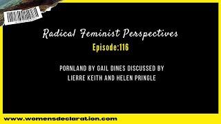 RFP - Pornland by Gail Dines discussed by Lierre Keith and Helen Pringle.