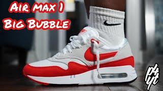 Nike Air Max 1 OG 86 Big Bubble On Foot Review | 2023 Big Bubble VS 2017 Anniversary