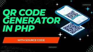 QR code generator in PHP with source code | with downloadable image