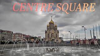 CENTRE SQUARE #vladivostok / 22 may 2022