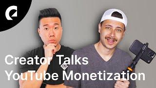 Creator Talks | Youtube Monetization with David Zhou and Jake Tilk