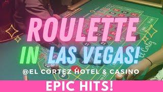 EPIC HITS!  ROULETTE IN LAS VEGAS WITH SIDE BETS! ROLLERCOASTER SESSION AT EL CORTEZ CASINO!