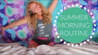 My Summer Morning Routine 2017