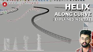 Helix along curve (Explained in Detail) | Complex curves | The Architecture Tract | With Manan Hans