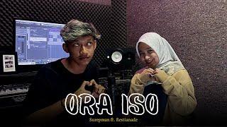 Ora Iso - Surepman ft. Restianade (Official Acoustic Version)