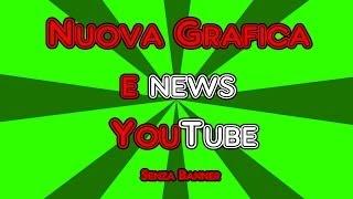 YouTube 2014: Nuova Grafica e News  •iSegretiDelTubo